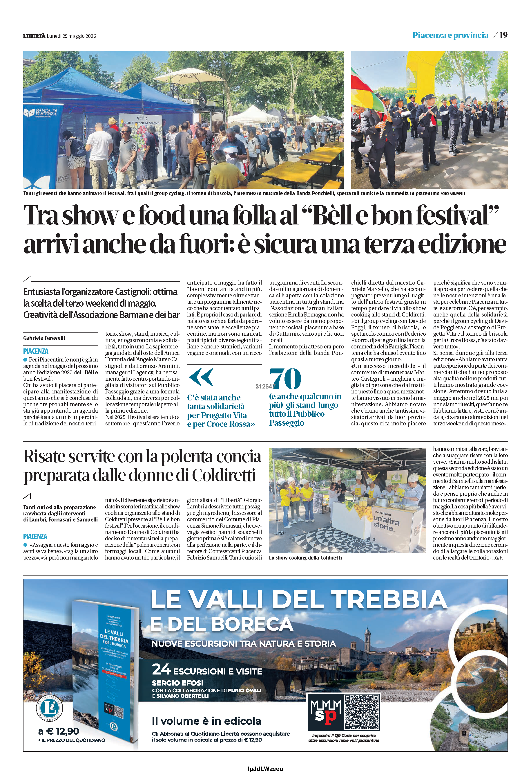 Libertà - Tra show e food una folla al “Bèll e bon festival” arrivi anche da fuori: è sicura una terza edizione