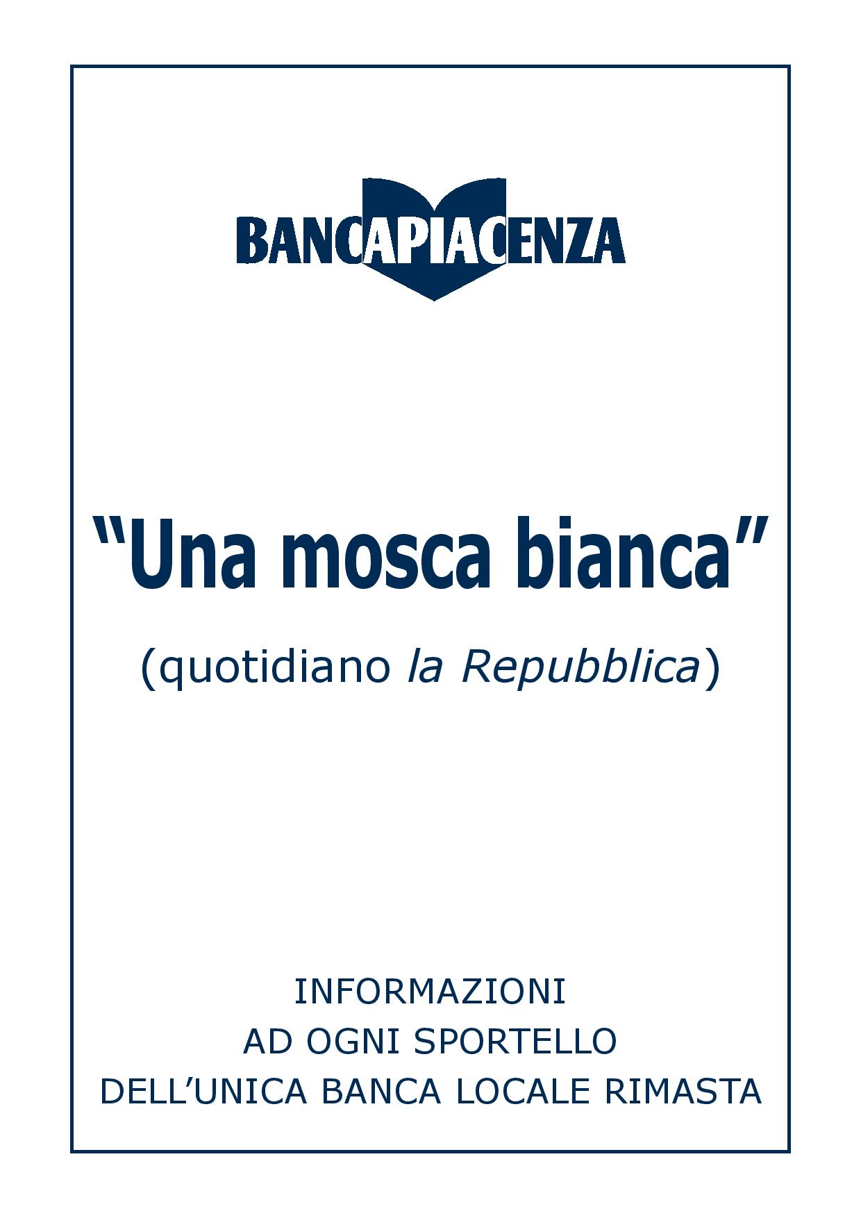 UNA MOSCA BIANCA