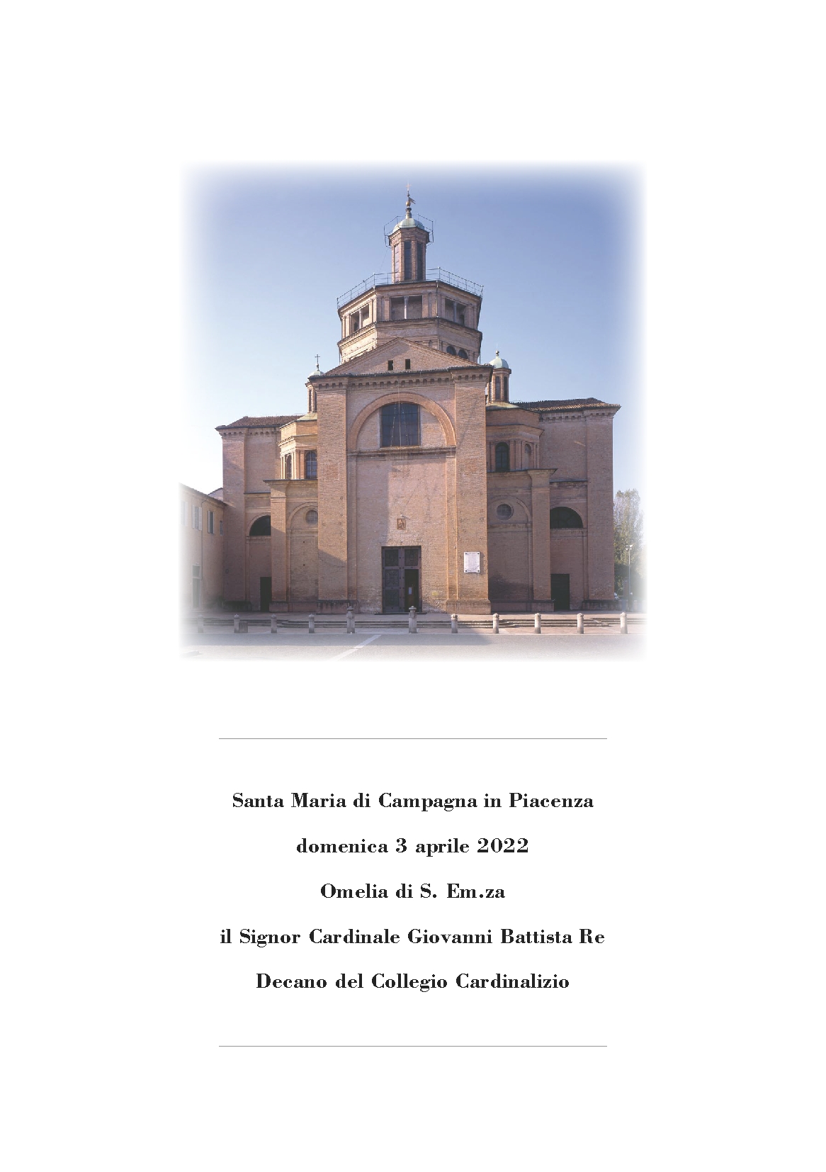 Il testo dell'Omelia che S. Em.za il Signor Cardinale Giovanni Battista Re Decano del Collegio Cardi